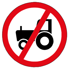 Agricultural vehicle prohibited sign