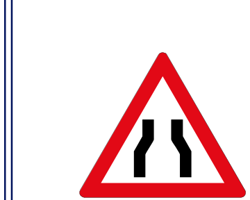 Road narrrows from both sides sign