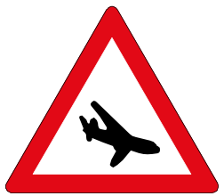 Low flying aircraft sign